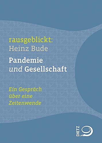 Stock image for Pandemie und Gesellschaft: Ein Gesprch ber eine Zeitenwende for sale by medimops