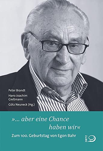 Stock image for aber eine Chance haben wir: Zum 100. Geburtstag von Egon Bahr for sale by Revaluation Books