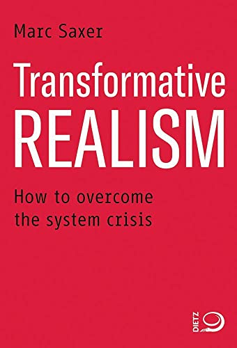 Beispielbild fr Transformative Realism: How to overcome the system crisis zum Verkauf von Chiron Media