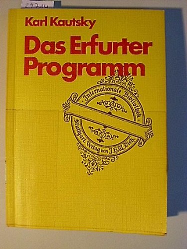 9783801210137: Das Erfurter Programm. In seinem grundstzlichen Teil erlutert