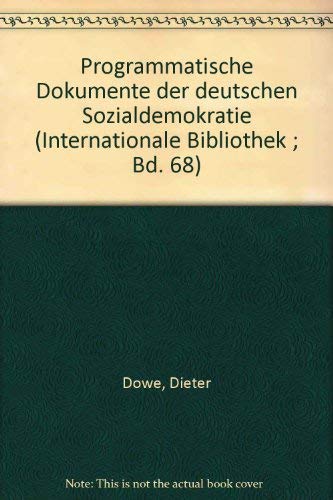 9783801210687: Programmatische Dokumente der deutschen Sozialdemokratie.,