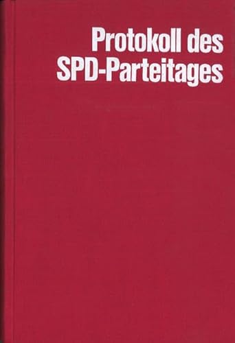 Protokoll über die Verhandlungen des Parteitages der Sozialdemokratischen Partei Deutschlands, Mü...