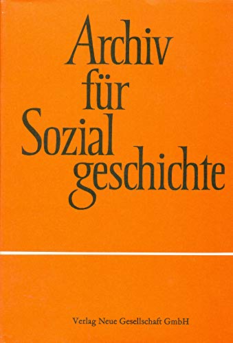 Beispielbild fr Archiv fr Sozialgeschichte XLII / 42. Band 2002 - Beitrge zum Rahmenthema "Migration in Deutschland seit 1945" zum Verkauf von Antiquariat Trger