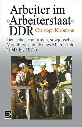 9783801250348: Klemann: Arbeiter im "Arbeiterstaat" DDR