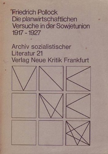 9783801500924: Die planwirtschaftlichen Versuche in der Sowjetunion 1917- 1927.