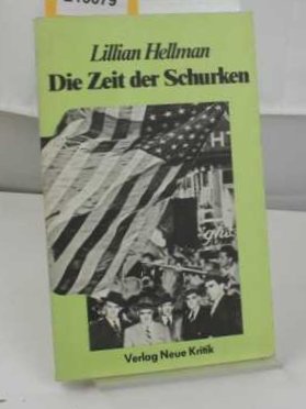 9783801501594: Die Zeit der Schurken. Autobiographische Erzhlung (Livre en allemand)