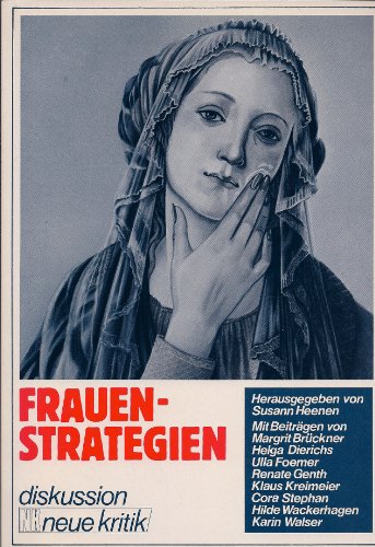 9783801501983: Frauenstrategien (Diskussion Neue Kritik) (German Edition)