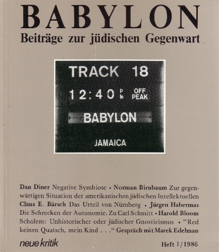 Babylon, H.1/1986. Beiträge zur jüdischen Gegenwart.