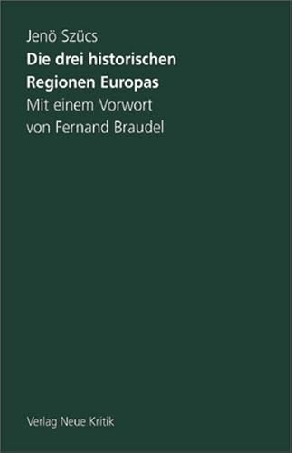 Beispielbild fr Die drei historischen Regionen Europas zum Verkauf von medimops