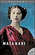 Stock image for Apropos, Bd.8, Mata Hari for sale by arcfoundationthriftstore