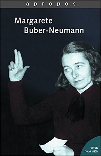 Beispielbild fr Apropos, Band 17, Margarete Buber-Neumann. zum Verkauf von Abrahamschacht-Antiquariat Schmidt