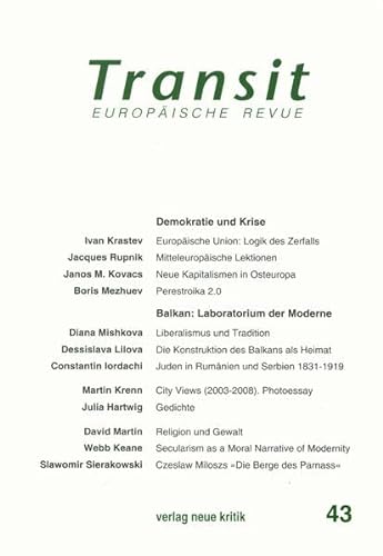 Beispielbild fr Transit 43: Demokratie und Krise / Balkan: Laboratorium der Moderne zum Verkauf von medimops