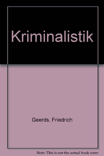 9783801600464: Kriminalistik (German Edition)