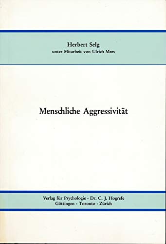 Stock image for Menschliche Aggressivitt for sale by Kultgut