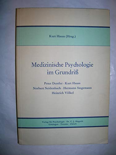 Stock image for Medizinische Psychologie im Grundriss. for sale by Grammat Antiquariat