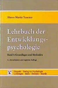 Imagen de archivo de Lehrbuch der Entwicklungspsychologie Band 1 a la venta por Bernhard Kiewel Rare Books