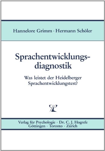 Stock image for Sprachentwicklungsdiagnostik. Was leistet der Heidelberger Sprachentwicklungstest? for sale by medimops
