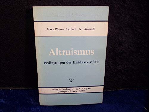 9783801702533: Altruismus: Bedingungen der Hilfsbereitschaft (German Edition)