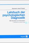 Beispielbild fr Lehrbuch der psychologischen Diagnostik zum Verkauf von medimops