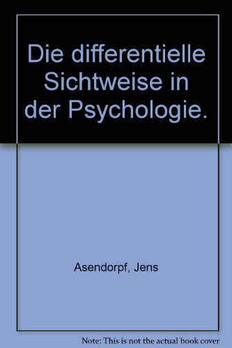 Stock image for Die differentielle Sichtweise in der Psychologie for sale by medimops