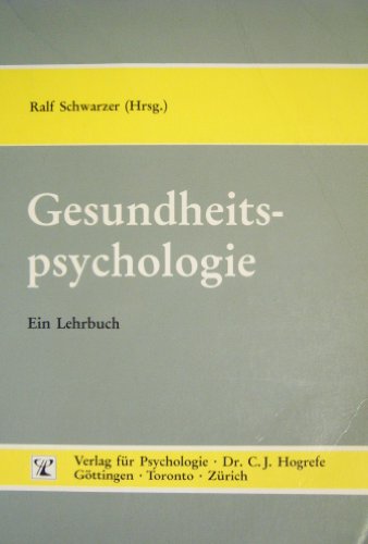 Imagen de archivo de Gesundheitspsychologie. Ein Lehrbuch a la venta por Bernhard Kiewel Rare Books