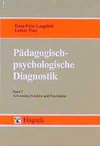 Beispielbild fr Pdagogisch-psychologische Diagnostik, in 2 Bdn., Bd.2, Anwendungsbereiche und Praxisfelder zum Verkauf von medimops