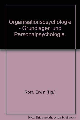 9783801705183: Organisationspsychologie. (=Enzyklopdie der Psychologie; Themenbereich D: Praxisgebiete, Serie III: Kognition; Bd. 3).