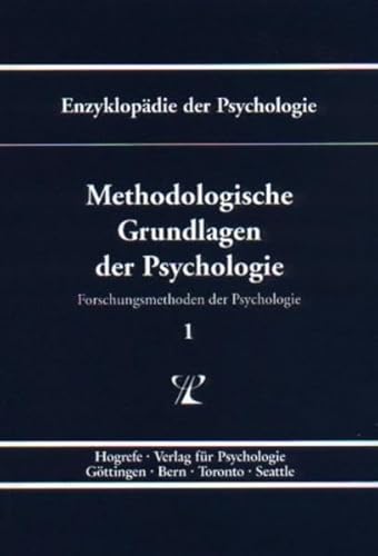 Imagen de archivo de Methodologische Grundlagen der Psychologie (Enzyklopa die der Psychologie) (German Edition) a la venta por dsmbooks