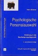 Beispielbild fr Psychologische Personalauswahl: Einfhrung in die Berufseignungsdiagnostik zum Verkauf von medimops