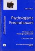 Stock image for Psychologische Personalauswahl: Einfhrung in die Berufseignungsdiagnostik for sale by medimops
