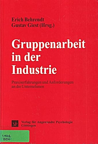 Beispielbild fr Gruppenarbeit in der Industrie zum Verkauf von medimops