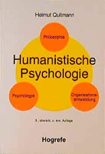 Imagen de archivo de Humanistische Psychologie: Psychologie, Philosophie, Organisationsentwicklung (German Edition) a la venta por BuchZeichen-Versandhandel