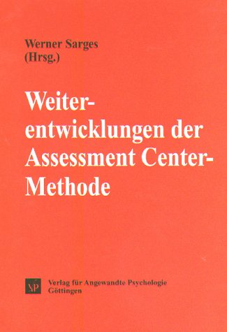 Beispielbild fr Weiterentwicklungen der Assessment Center- Methode zum Verkauf von medimops