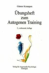 Beispielbild fr bungsheft zum Autogenen Training zum Verkauf von medimops