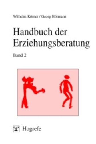 Stock image for Handbuch der Erziehungsberatung, Bd.2, Praxis der Erziehungsberatung for sale by medimops