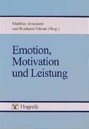 Stock image for Emotion, Motivation und Leistung for sale by medimops