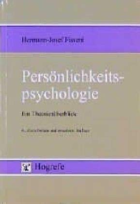 Persönlichkeitspsychologie : auf der Suche nach einer Wissenschaft ; ein Theorienüberblick. von - Fisseni, Hermann-Josef