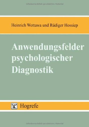 Beispielbild fr Anwendungsfelder psychologischer Diagnostik zum Verkauf von Bernhard Kiewel Rare Books