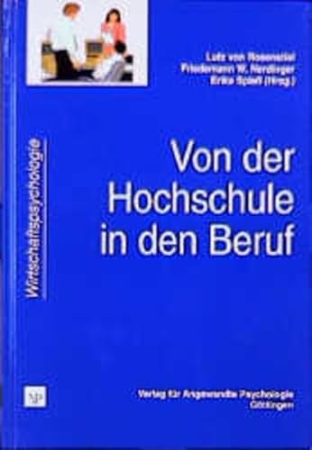 Imagen de archivo de Von der Hochschule in den Beruf a la venta por medimops