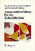 Beispielbild fr Assessmentverfahren fr die Rehabilitation zum Verkauf von medimops