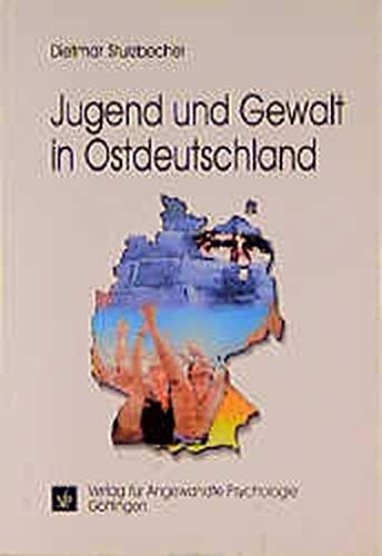 Stock image for Jugend und Gewalt in Ostdeutschland. Lebenserfahrungen in Schule, Freizeit und Familie. for sale by Grammat Antiquariat