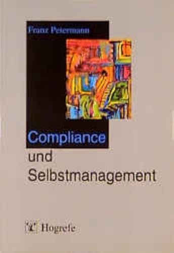 Beispielbild fr Compliance und Selbstmanagement zum Verkauf von medimops