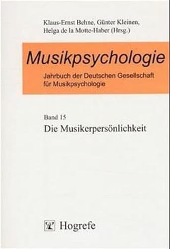 Beispielbild fr Musikpsychologie, Bd.15, Die Musikerpersnlichkeit: BD 15 zum Verkauf von medimops