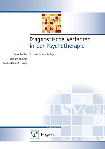 Diagnostische Verfahren in der Psychotherapie. (9783801712891) by BrÃ¤hler, Elmar; Schumacher, JÃ¶rg; StrauÃŸ, Bernhard