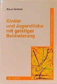 Beispielbild fr Kinder und Jugendliche mit geistiger Behinderung zum Verkauf von medimops