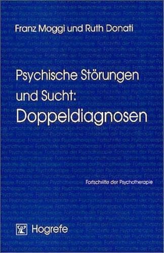 Stock image for Psychische Strungen und Sucht: Doppeldiagnosen -Language: german for sale by GreatBookPrices