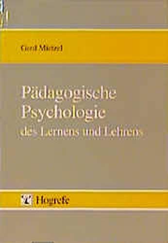 Beispielbild fr Pdagogische Psychologie des Lernens und Lehrens zum Verkauf von medimops