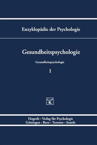 Stock image for Enzyklopdie der Psychologie: Gesundheitspsychologie: Serie 10 / BD 1 for sale by medimops