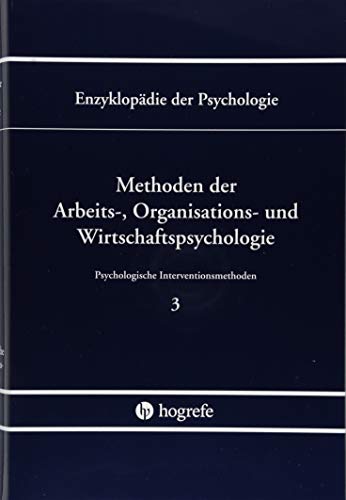 9783801715151: Methoden der Arbeits-, Organisations- und Wirtschaftspsychologie (B/III/3): EdP B/III/3