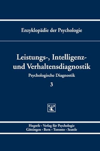 Beispielbild fr Enzyklopdie der Psychologie: Leistungs-, Intelligenz- und Verhaltensdiagnostik: Serie 2 / BD 3 zum Verkauf von medimops
